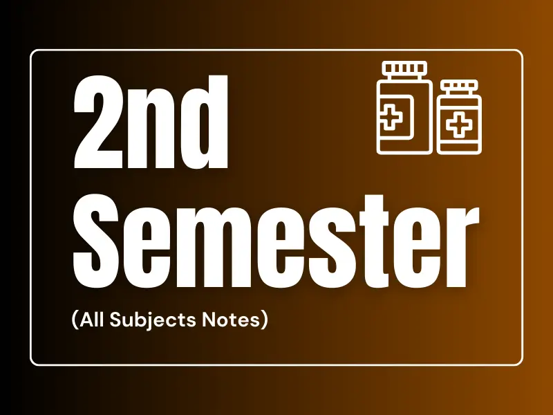B Pharma 2nd Semester Notes